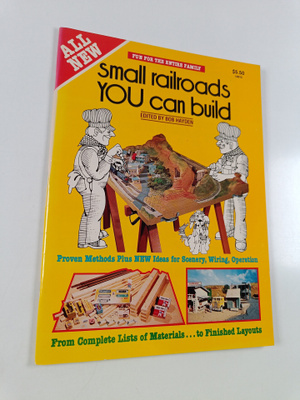Bob Hayden : Small Railroads You Can Build