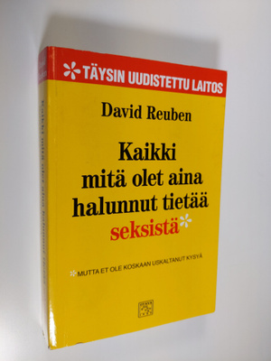 David Reuben : Kaikki mitä olet aina halunnut tietää seks...