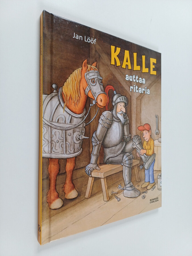 Jan Lööf : Kalle auttaa ritaria