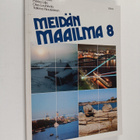 Oiva Louhisola ym. : Meidän maailma 8 : Euroopan ja Neuvo... - pikkukuva 1