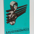 Unto Saarinen : Musiikkitaito 2 : Musiikin teorian ja säv... - pikkukuva 1