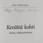 Kaija Petäjä-Haikola : Kevättä kohti : kolme rakkaustarin... - pikkukuva 3