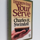 Charles R. Swindoll : Improving Your Serve - Christ's Cal... - pikkukuva 1