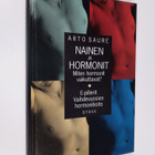 Arto Saure : Nainen ja hormonit - pikkukuva 1