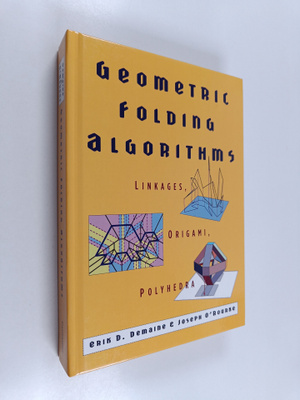 Erik D. Demaine : Geometric folding algorithms : linkages...