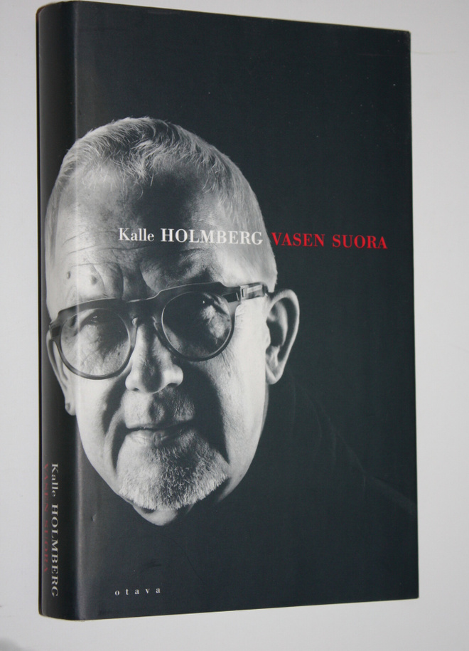 Kalle Holmberg : Vasen suora