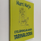 Harri Harju : Eteläpohojalaanen tarinaloora : omialtaasia... - pikkukuva 1