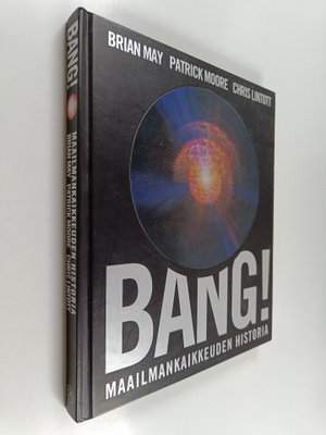 Patrick Moore ym. : Bang! : maailmankaikkeuden historia