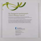 Så fungerar kommunen : Välfärd! Bildning! Livskraft! - Vä... - pikkukuva 2