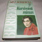 Nina Berberova Kursivointi minun -sid - pikkukuva 1