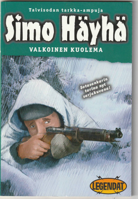 Simo Häyhä Valkoinen kuolema
