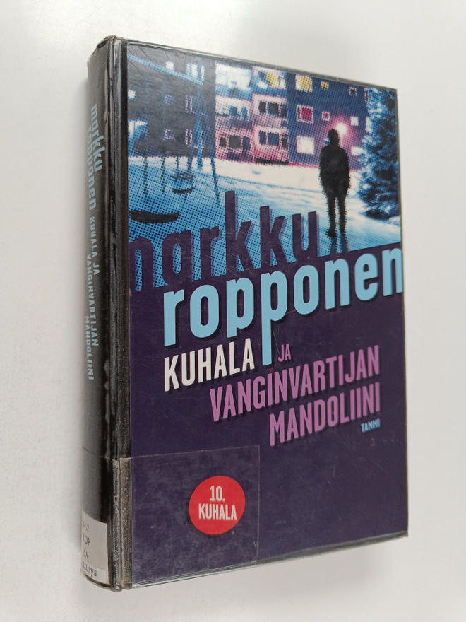 Markku Ropponen : Kuhala ja vanginvartijan mandoliini