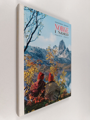 Kåre (teksti) Kleivan : Norwegens norden = Norge i nord =...