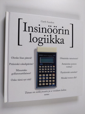 Garth Sundem : Insinöörin logiikka