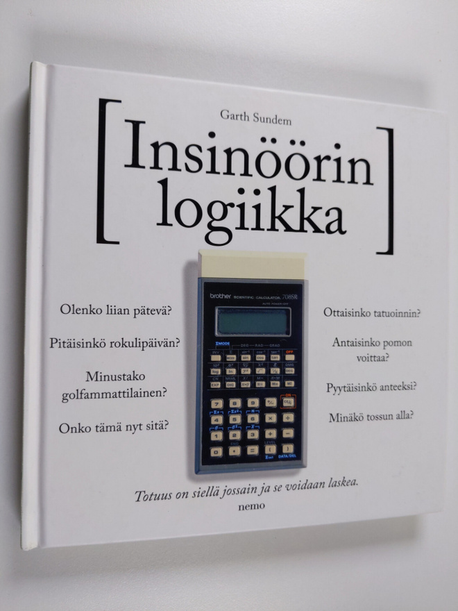 Garth Sundem : Insinöörin logiikka