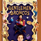 gentlemen broncos	(3 390)	k	-FI-	suomik.	DVD		jennifer cooli - pikkukuva 2