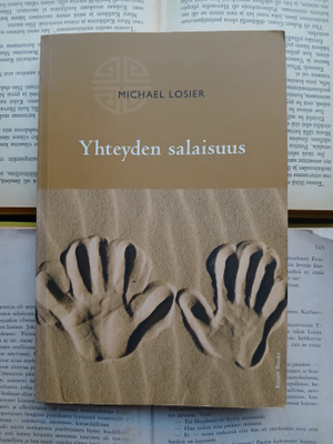 Michael Losier - Yhteyden salaisuus (nid.)