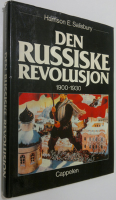 Harrison E. Salisbury : Den Russiske revolusjon 1900-1930