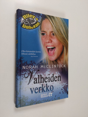 Norah McClintock : Valheiden verkko