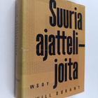 Will Durant : Suuria ajattelijoita - pikkukuva 1