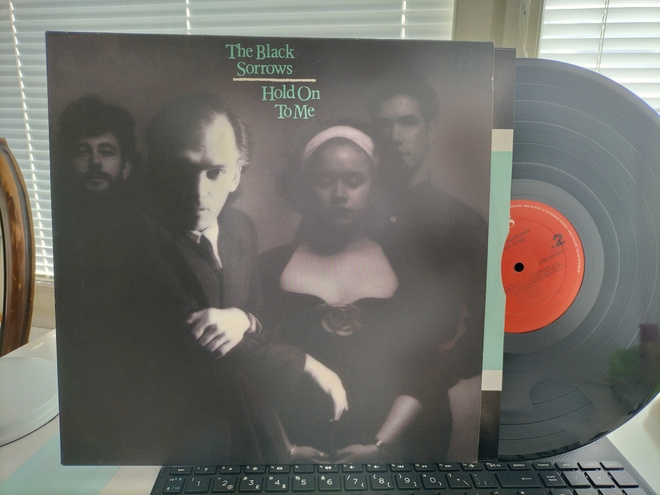 BLACK SORROWS, Hold on to me, LP HOL -88 UPEA KUNTO !!