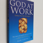 Ken Costa : God at Work - Living Every Day with Purpose - pikkukuva 1