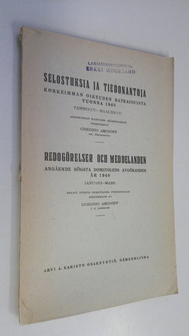 Selostuksia ja tiedonantoja Korkeimman oikeuden ratkaisui...