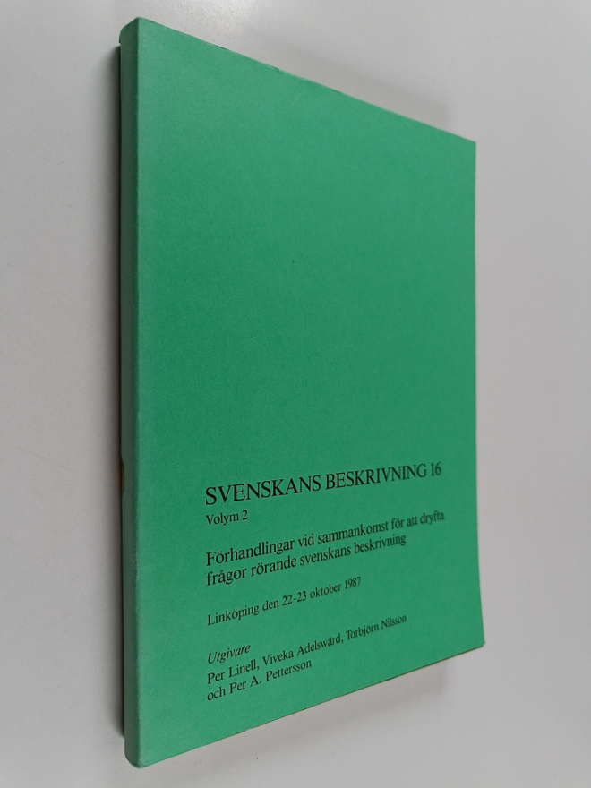 Svenskans beskrivning 16, volym 2 : förhandlingar vid sam...