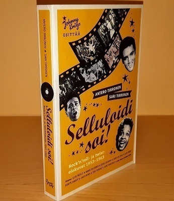 Selluloidi soi! : rock'n'roll- ja twistelokuvat 1953-1963