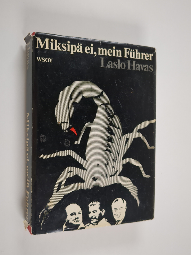 Laslo Havas : Miksipä ei, mein Fuhrer