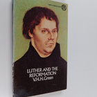 V. H. H. Green : Luther and the reformation - pikkukuva 1