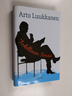 Arto Luukkanen : Todellinen Sorsa : romaani