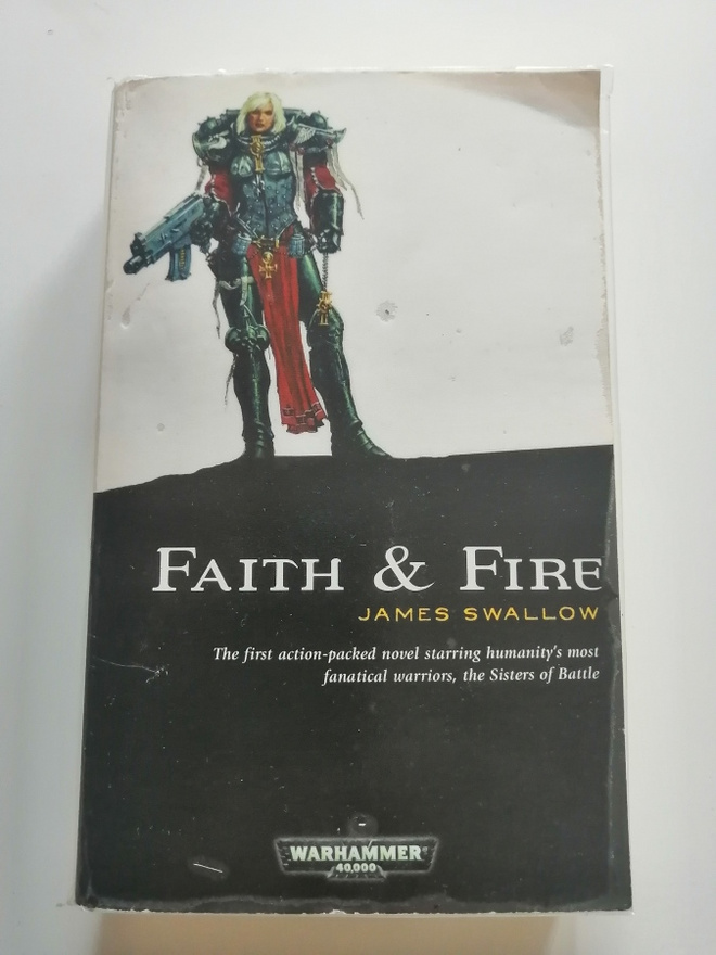 Swallow, James: Warhammer 40,000: Faith & Fire
