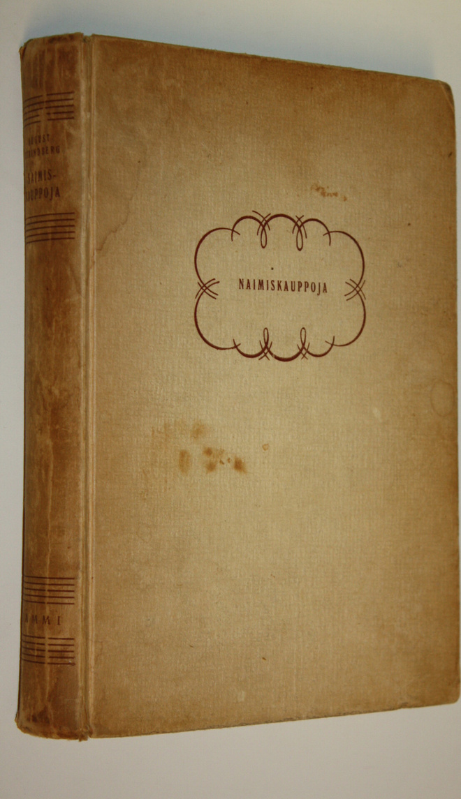 August Strindberg : Naimiskauppoja : avioliittotarinoita