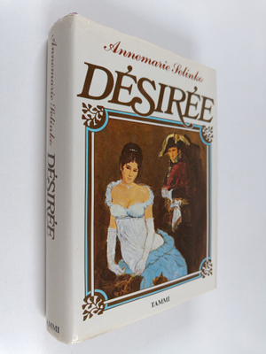 Annemarie Selinko : Desiree