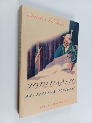 Charles Dickens : Jouluaatto : aavetarina jouluksi