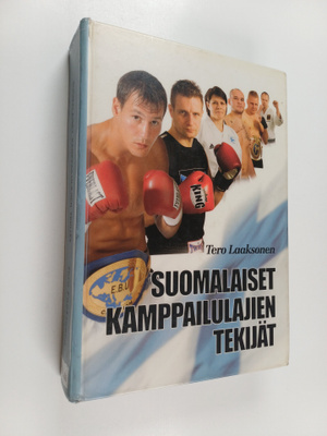 Tero Laaksonen : Suomalaiset kamppailulajien tekijät