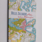 Ville Zilliacus : Alla tiders Helsingfors - pikkukuva 1
