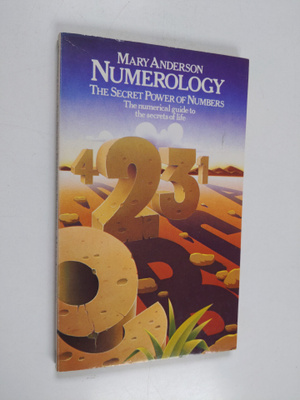 Mary Anderson : Numerology - The Secret Power of Numbers
