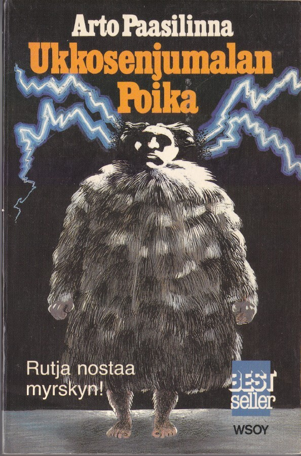 Arto Paasilinna: Ukkosenjumalan poika (nide Wsoy bestseller)