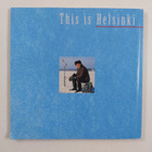 Eric Appel : This is Helsinki - pikkukuva 2