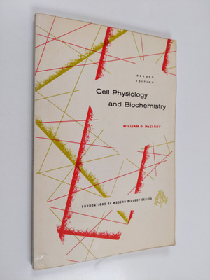 William McElroy : Cell Physiology and Biochemistry