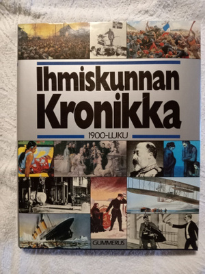 Ihmiskunnan Kronikka 7: 1900-luku