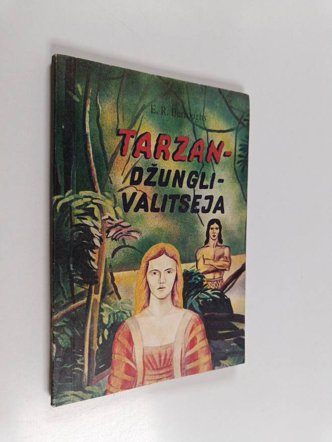 Edgar Rice Burroughs : Tarzan - Gzungelivalitseja