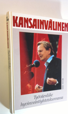 Arvo Santonen : Kansainvälinen - Työväenliike hyvinvointi...