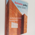 Vesa Tompuri : Betsetin polku 1950-2020 : Kellarivalimost... - pikkukuva 1