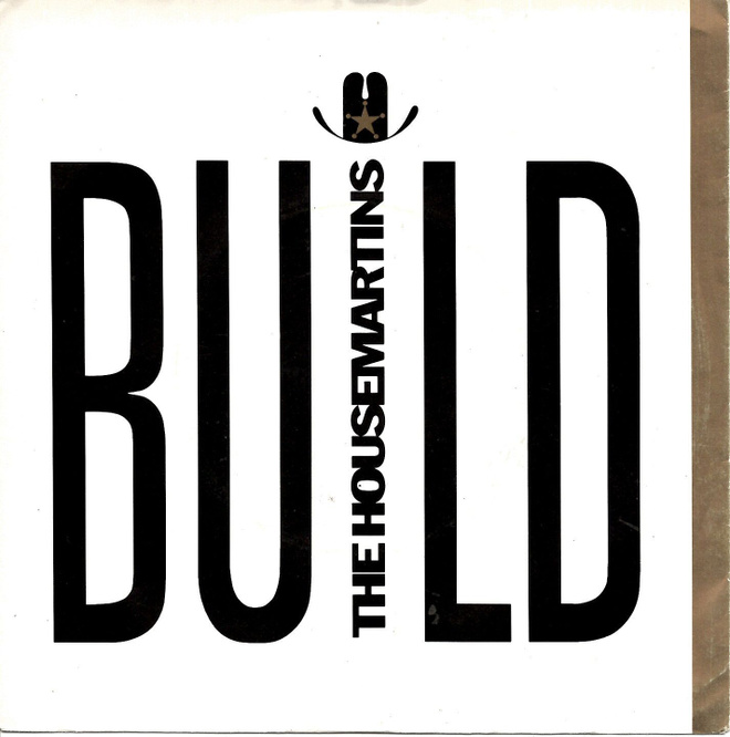 HOUSEMARTINS: Build / Paris In Flares  7"kk
