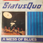 STATUS QUO: A Mess of Blues * Big Man * UK 1982 - pikkukuva 1