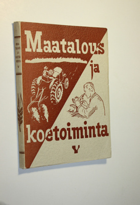 Maatalous ja koetoiminta V