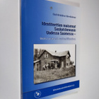 Identiteettien maisemat Saskatchewanin Uudessa Suomessa -... - pikkukuva 1
